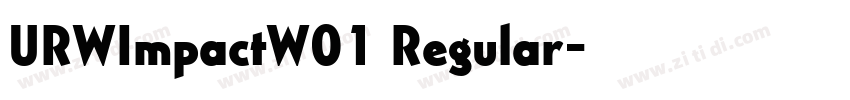 URWImpactW01 Regular字体转换